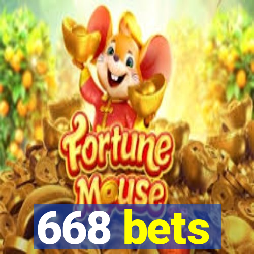 668 bets